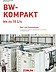 BW-Kompakt Broschüre Foto der Titelseite der BW-Kompakt Broschüre